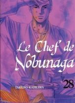 Chef de Nobunaga (Le) T.28 | 9782372876070